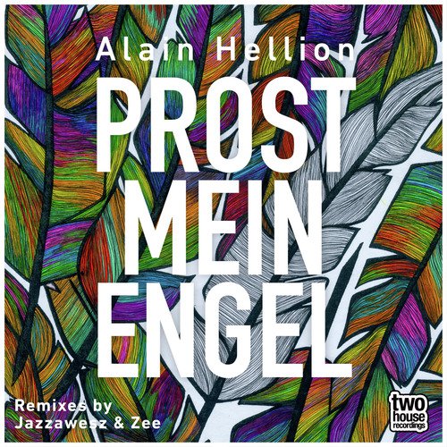 Prost Mein Engel (Jazzawesz Remix)