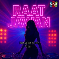 Raat Jawan