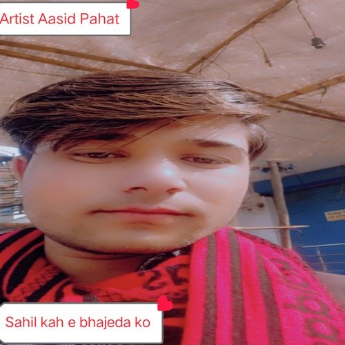 Sahil kah e bhajeda ko