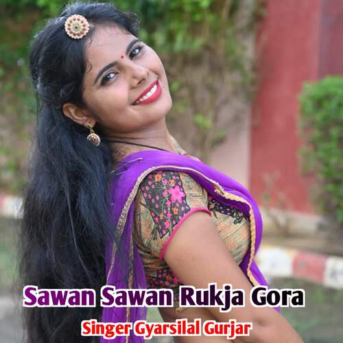 Sawan Sawan Rukja Gora