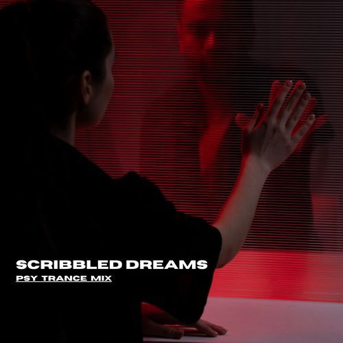 Scribbled Dreams Trance Mix