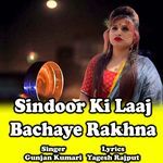 Sindoor Ki Laaj Bachaye Rakhna