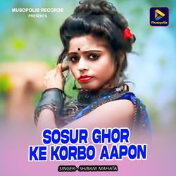 Sosur Ghor Ke Korbo Aapon-KgsMZDVIZGk