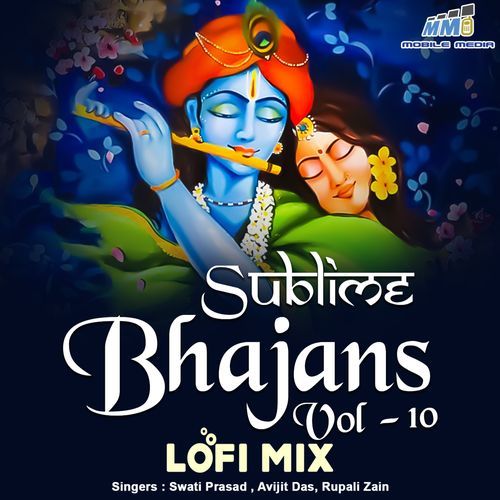 Sublime Bhajans Vol 10 Lofi