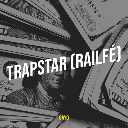 TRAPSTAR (RAILFÉ)