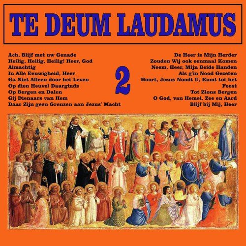 Te Deum Laudamus II