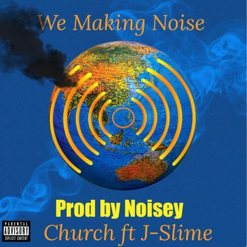 We Making Noise