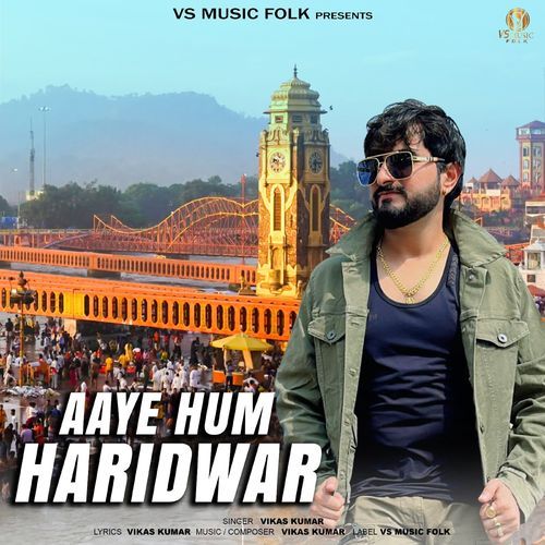 Aaye Hum Haridwar