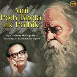 Ami Poth Bhola Ek Pathik-SF4OAyZUUQc