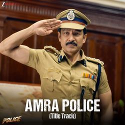Amra Police Title Track (From "Police")