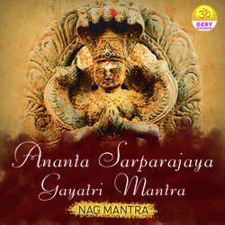 Ananta Sarparajaya Gayatri Mantra (Nag Mantra)-Rz47QzBlf3g