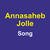 Annasaheb Jolle Song