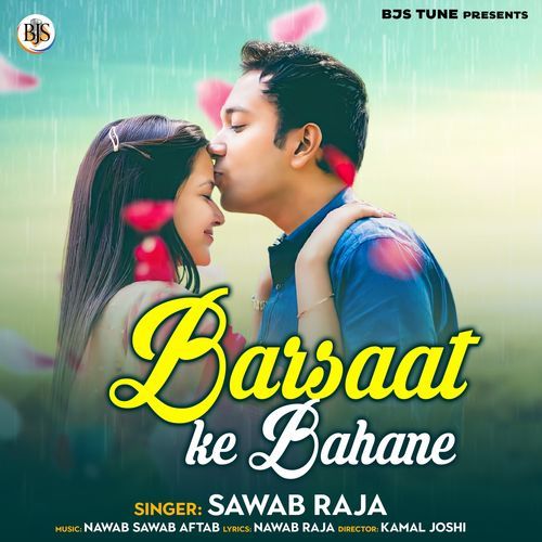 Barsaat Ke Bahane