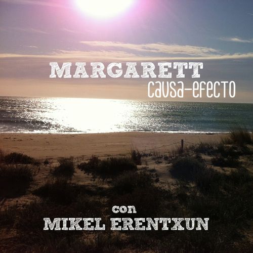 Causa-Efecto (feat. Mikel Erentxun)