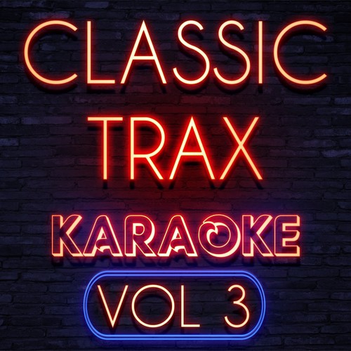 Classic Trax Karaoke #3