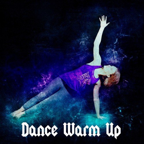 Dance Warm Up