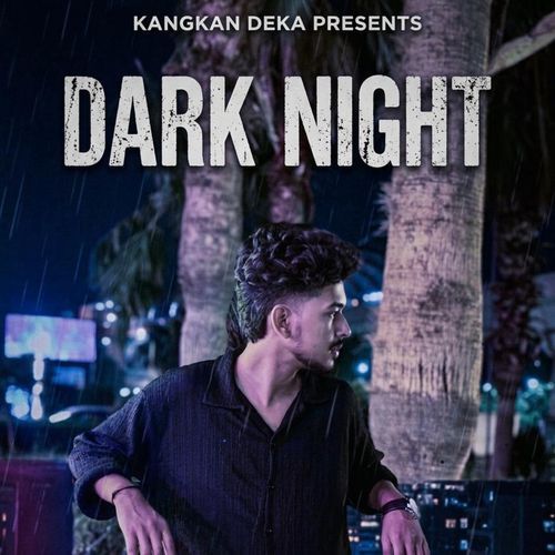 Dark night