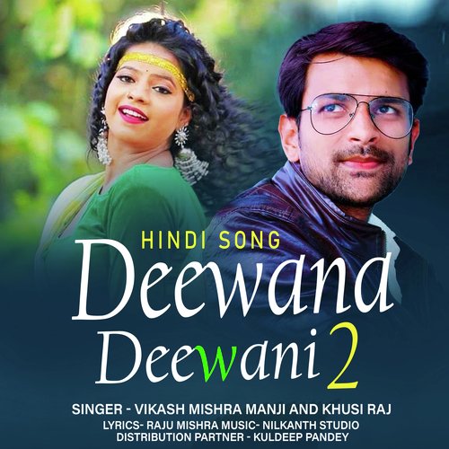 Deewana Deewani 2