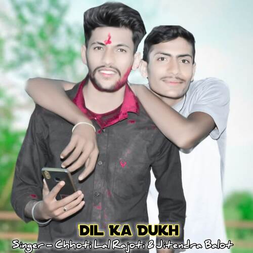Dil Ka Dukh