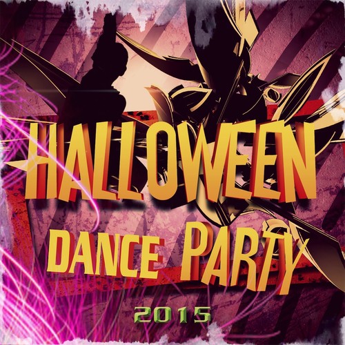 Halloween Dance Party 2015 (57 Essential Dance Songs Best Halloween Hits for Your Dance Party)