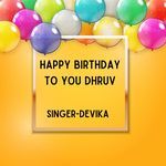 Happy Birthday To You Dhruv