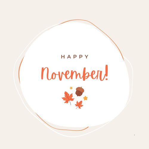 Happy November