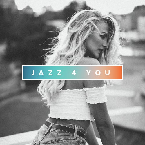 Jazz 4 You