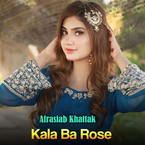 Kala Ba Rose