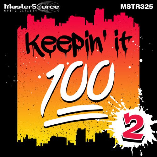 Keepin' It 100 2