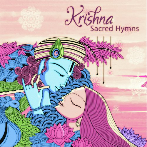Krishna - Sacred Hymns