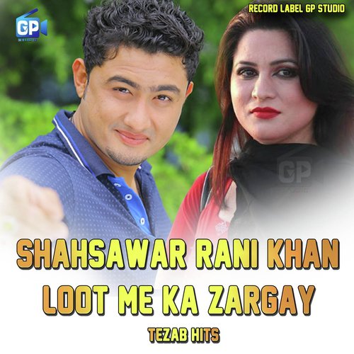 Loot Me Ka Zargai Jenai
