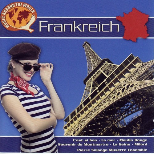 Music Around The World: Frankreich