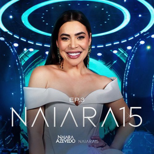 Quem Avisa Amiga É (Naiara 15 - Ao Vivo em São Paulo)