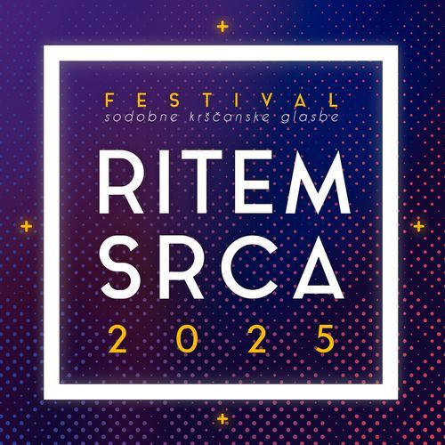 Ritem srca 2025 (festival sodobne krščanske glasbe)
