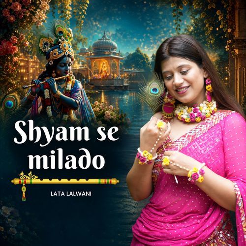 Shyam Se Milado