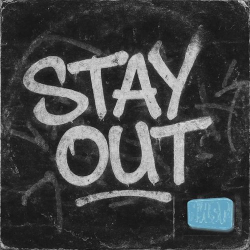 Stay Out! (feat. Roach the DJ) cover art