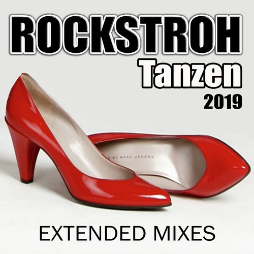 Tanzen 2019 (Extended Mixes)