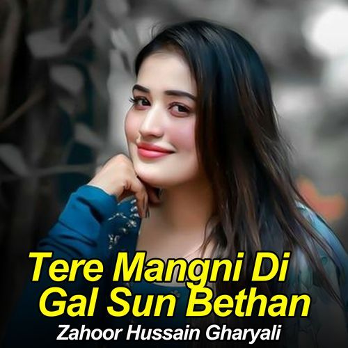 Tere Mangni Di Gal Sun Bethan