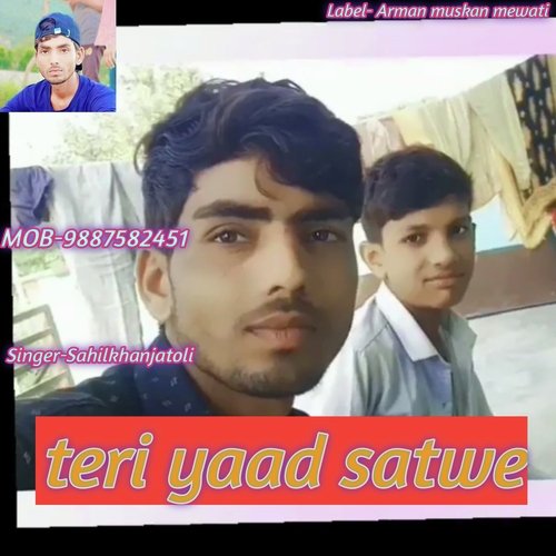 Teri yaad satwe