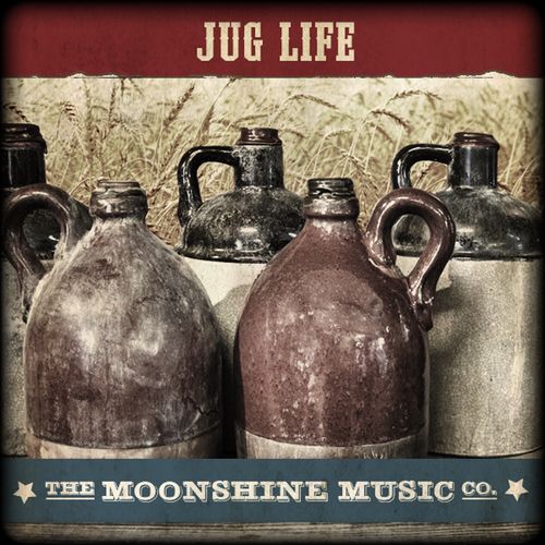 The Moonshine Music Co: Jug Life