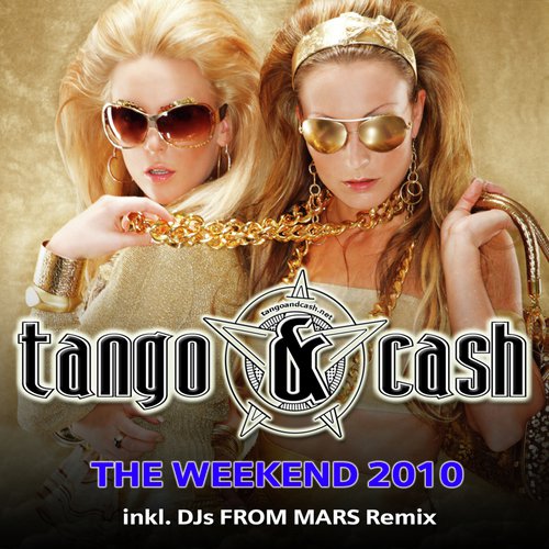 The Weekend 2010 (DJs From Mars Remix) cover art