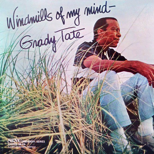Windmills of My Mind