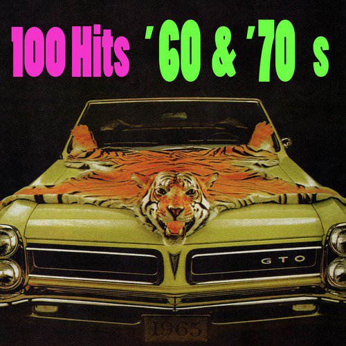 100 Hits - '60s & '70s (Re-Recorded Versions)