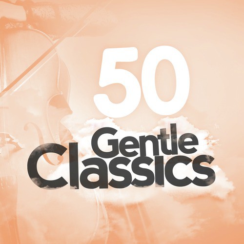 50 Gentle Classics