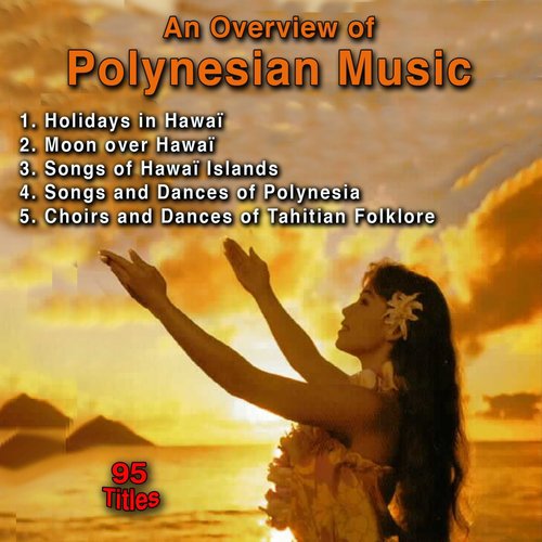 An Overview of Polynesian Music (95 Titles)_poster_image