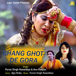 Bhang Ghot De Gora-JSIcfhdTRmY