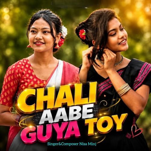 Chali Aabe Guya Toy