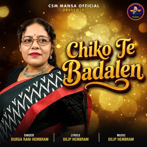 Chiko Te Badalen