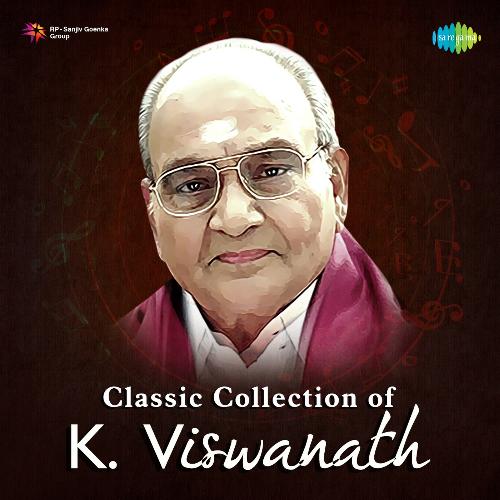 Classic Collection Of K. Viswanath