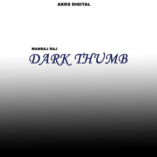 Dark Thumb